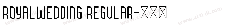 royalwedding regular字体转换